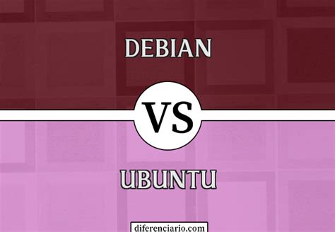 diferença debian e ubuntu.